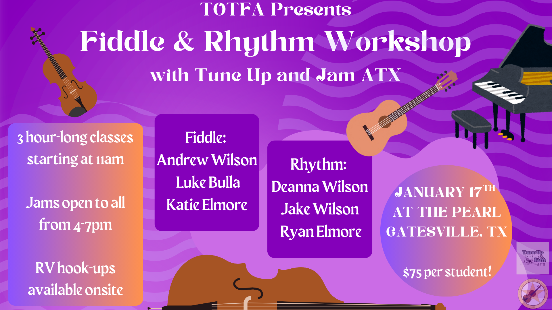 TOTFA Workshop w/ Tune Up and Jam ATX